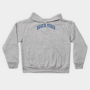 Beach Vibes Capital Kids Hoodie